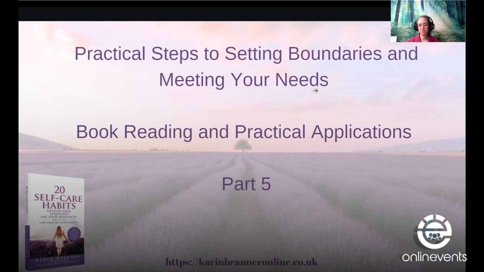 Practical Steps to Setting Boundaries and Meeting Your Needs Part 5 Book Reading with Karin Brauner
