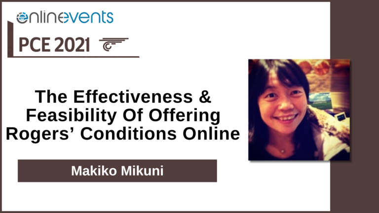 The Effectiveness & Feasibility Of Offering Rogers’ Conditions Online - Makiko Mikuni
