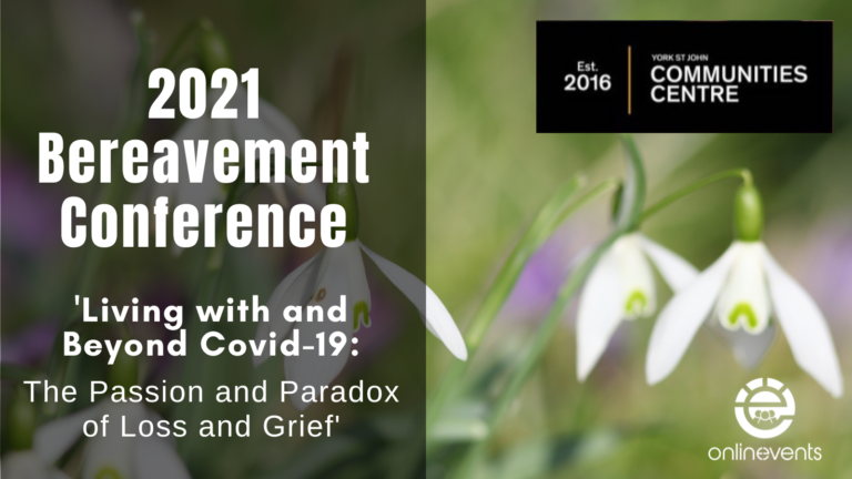 2021 Bereavement Conference