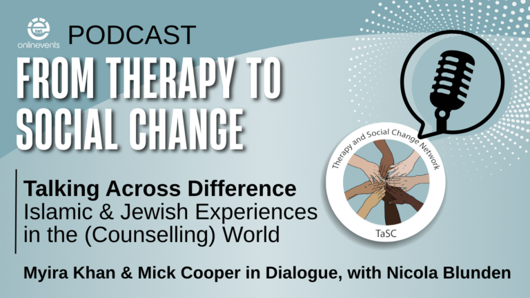 Islamic & Jewish Experiences in the (Counselling) World