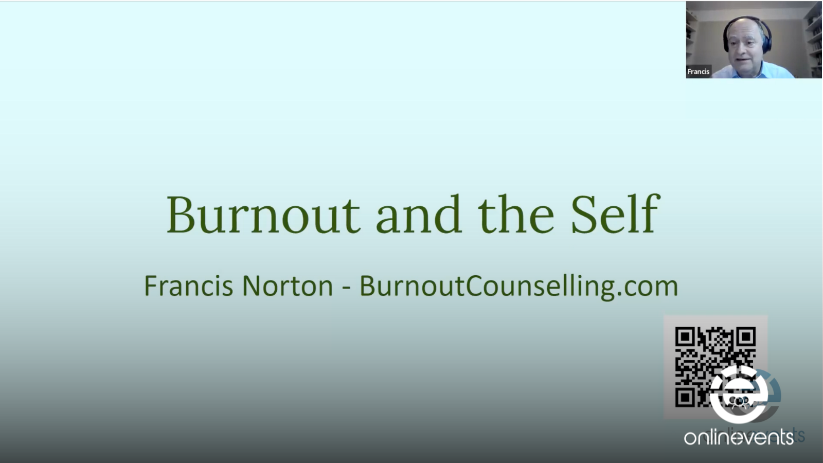 Burnout and the Self Dancing into the Firepit and Out Workshop with Francis Norton