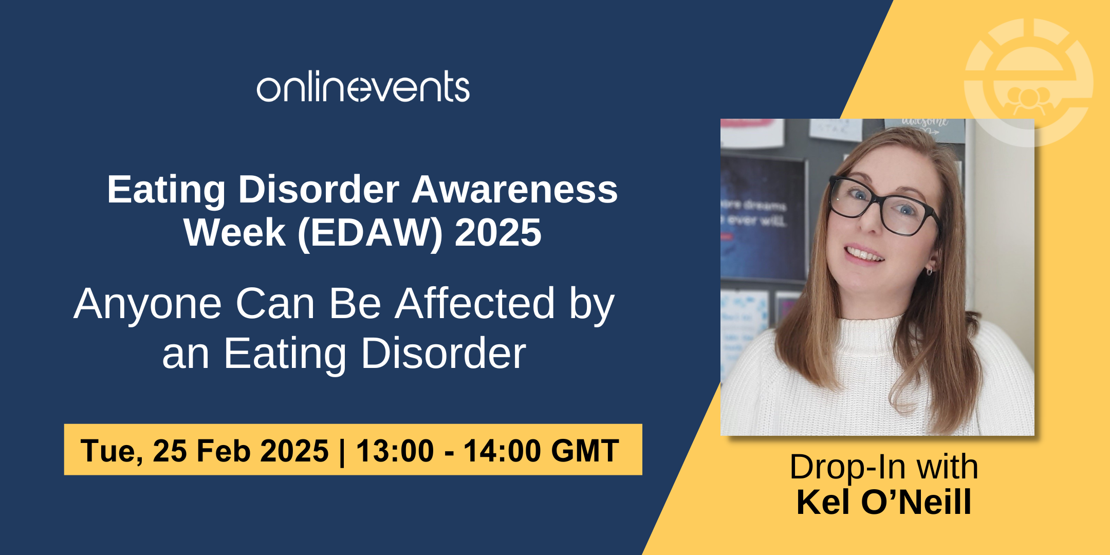 Kel O’Neill - Eating Disorder Awareness Week (EDAW) 2025